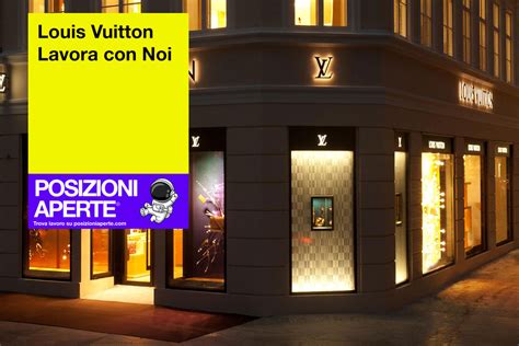 louis vuitton lavora con noi